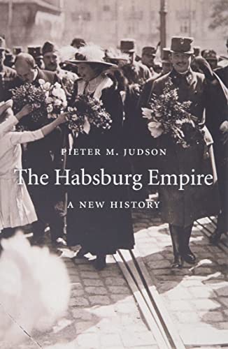 The Habsburg Empire A New History